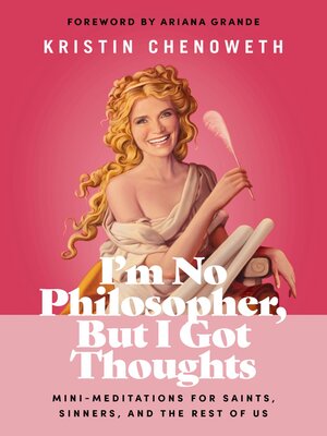 cover image of I'm No Philosopher, But I Got Thoughts--Fixed Format